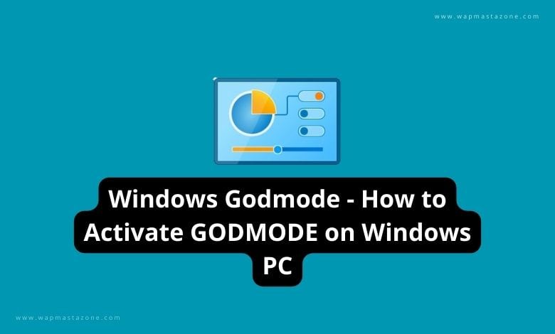 Windows Godmode