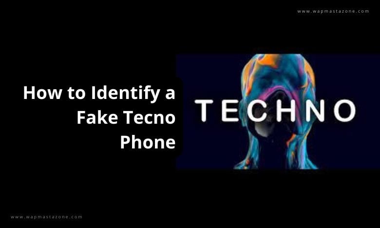 How to Identify a Fake Tecno Phone