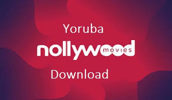 Download latest Yoruba movies