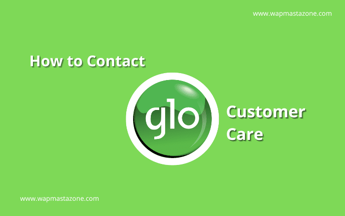 Glo Customer Care Number