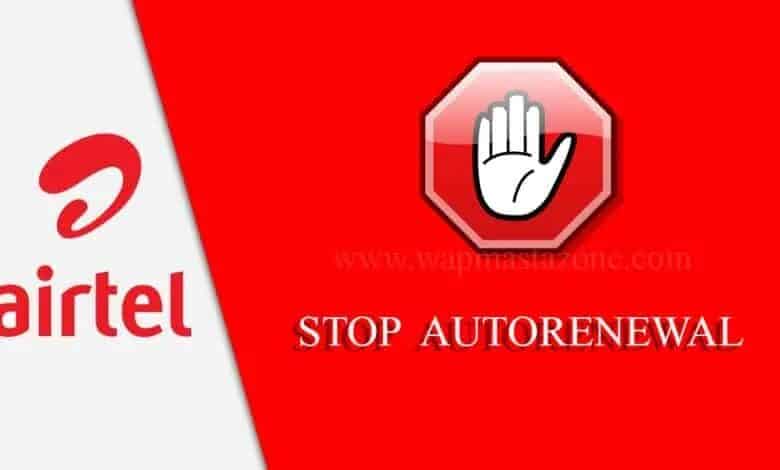 how to cancel auto renewal on airtel