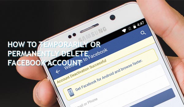 how to temporarily or permanently delete facebook account