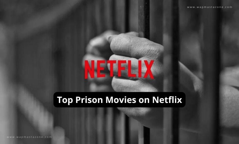 Prison Movies on Netflix